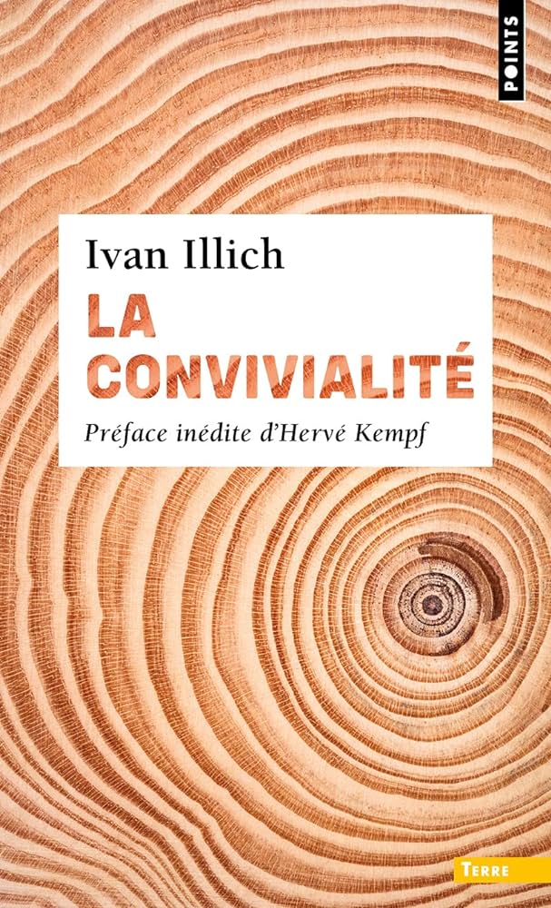 Ivan illich la convivialité